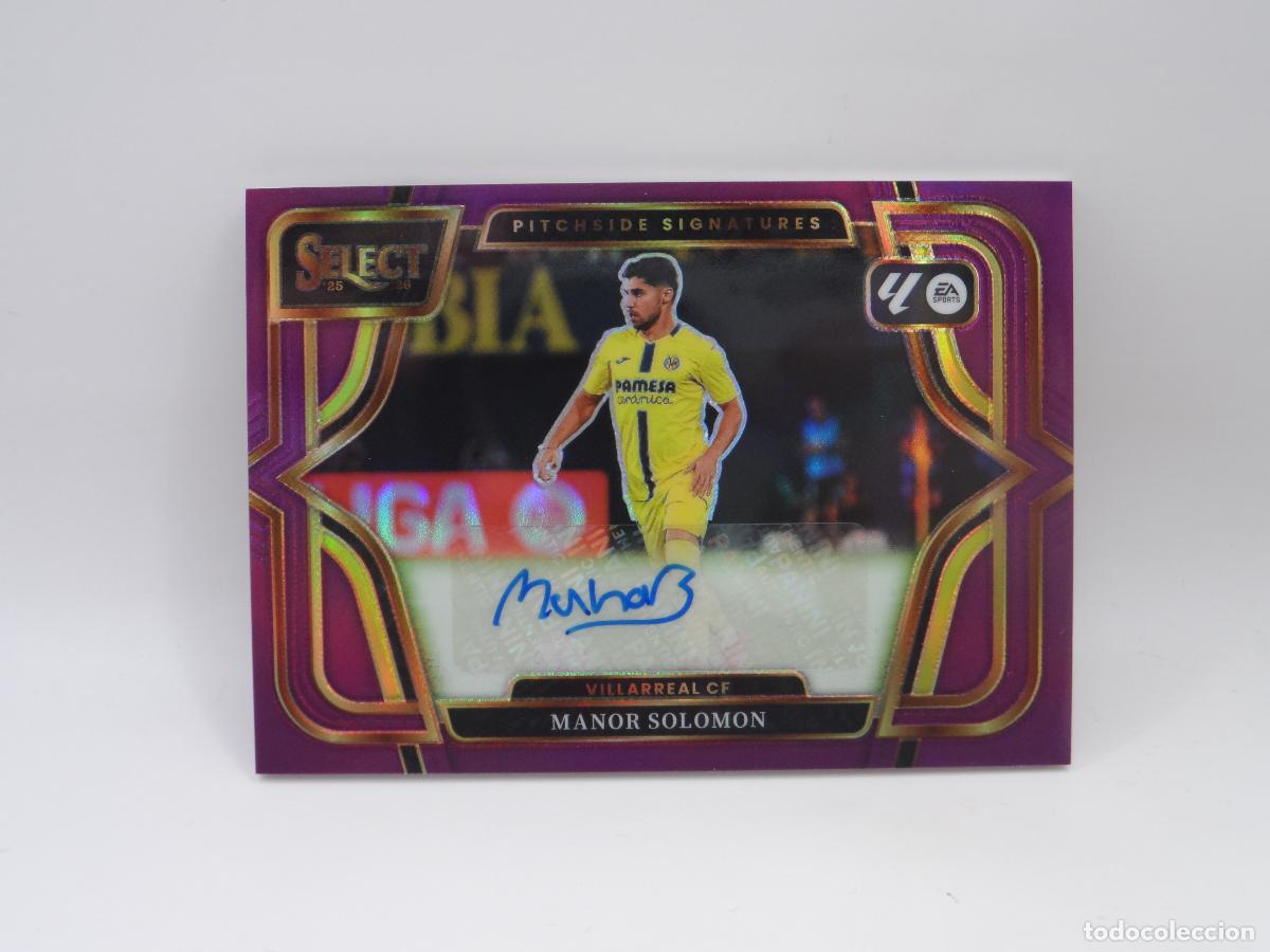 Cartes &agrave; collectionner de Football: AUTO NUMERADA /49 MANOR SOLOMON VILLARREAL PANINI SELECT 2025 2026 25 26 AUTOGRAFO