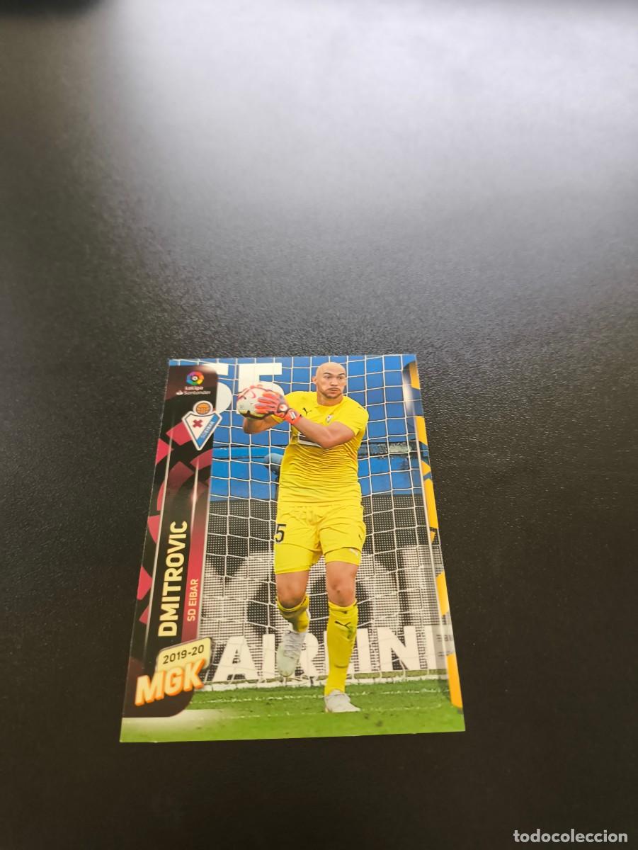 Cromos de f&uacute;tbol: 110 Dmitrovic EIBAR PANINI LIGA MECRACRACKS MGK 2019 2020 19 20 NO ESTE