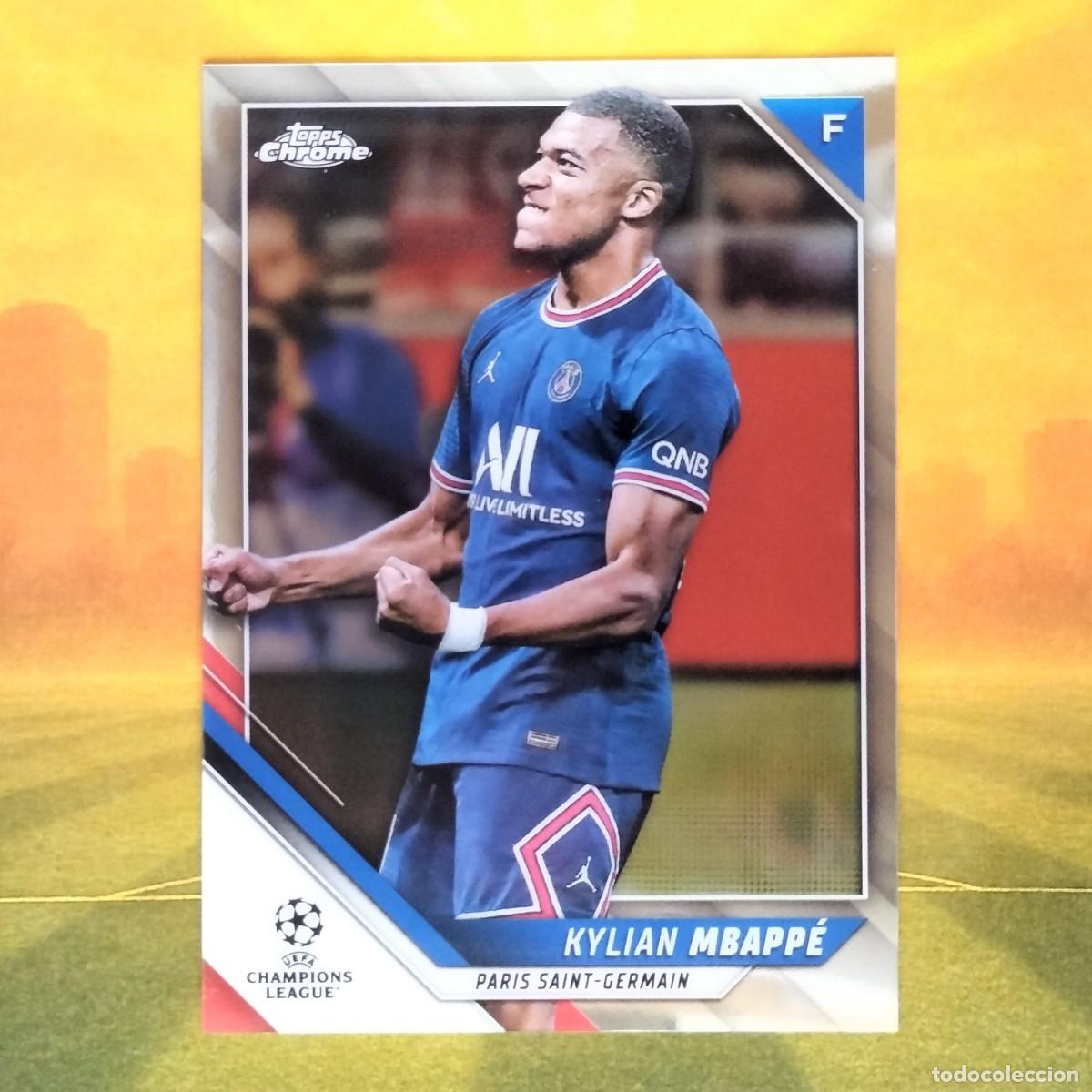 Cromos de f&uacute;tbol: #1 Kylian Mbappe | PSG Paris Saint Germain | 2021 2022 Topps Chrome UCL