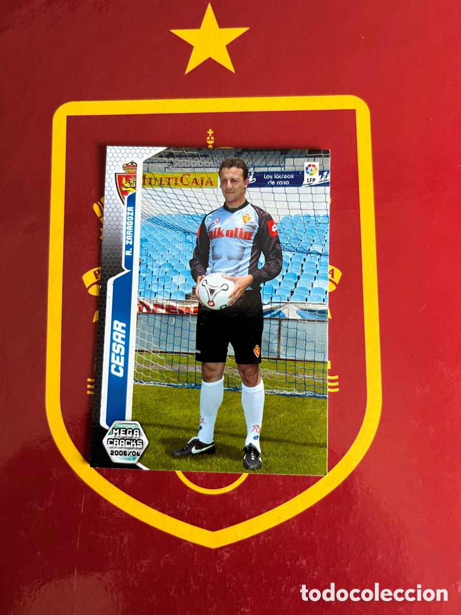 Cromos de f&uacute;tbol: 344 C&Eacute;SAR MEGACRACKS 2005 2006 05 06 REAL ZARAGOZA