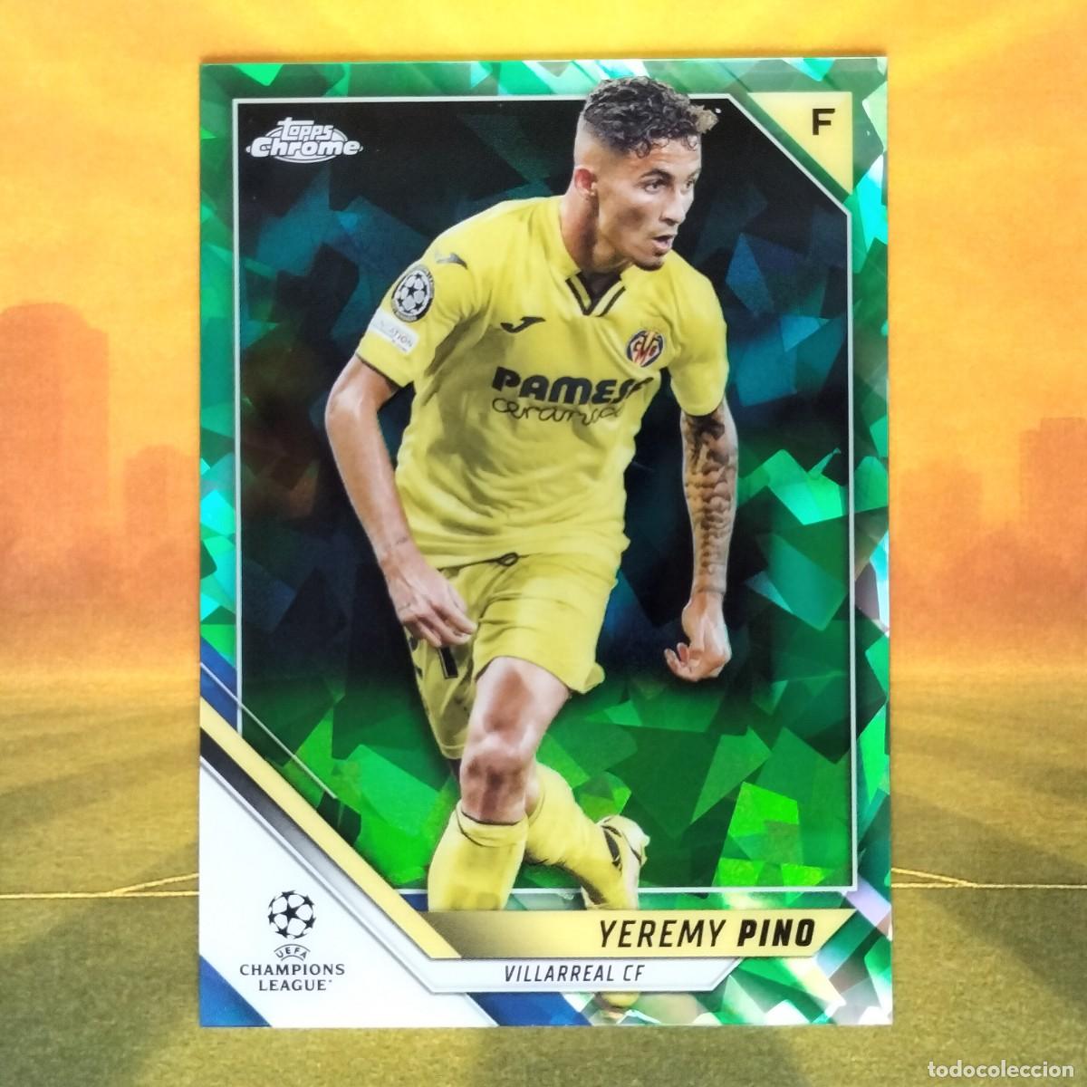 Cromos de f&uacute;tbol: #106 Yeremy Pino Green 05/75 | Villarreal CF | 2021 2022 Topps Chrome UCL Sapphire