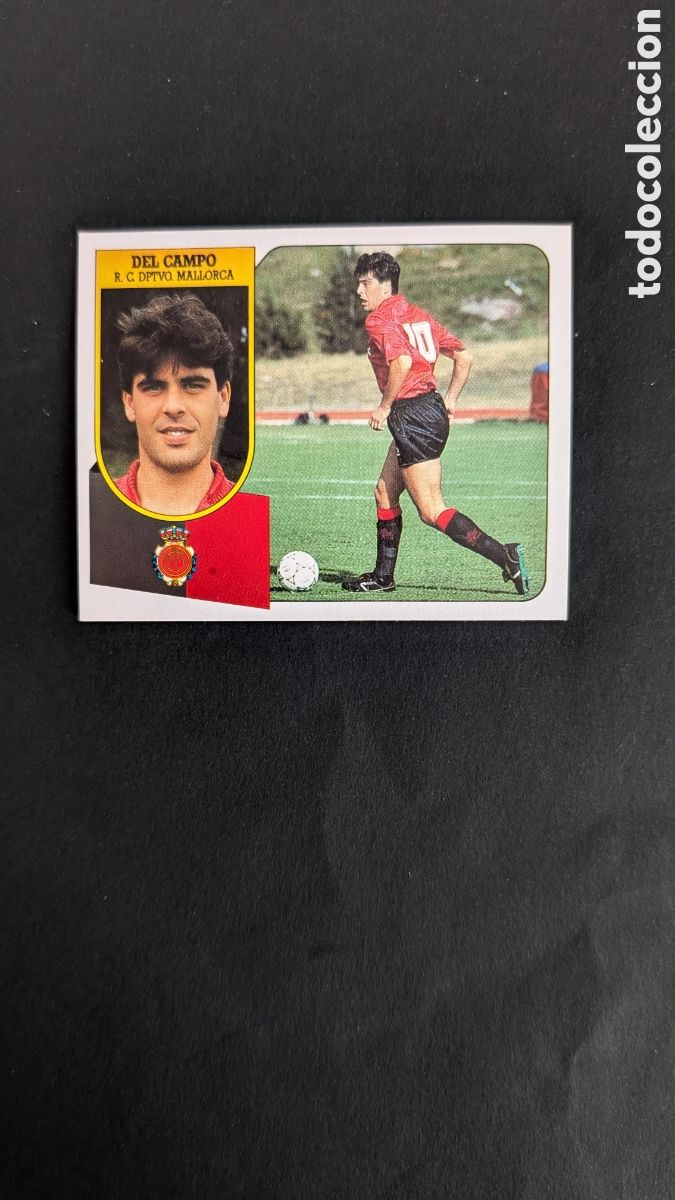 Cromos de Futebol: DEL CAMPO MALLORCA BAJA CART&Oacute;N LIGA ESTE 1991/92 91 92 NUNCA PEGADO SIN PEGAR