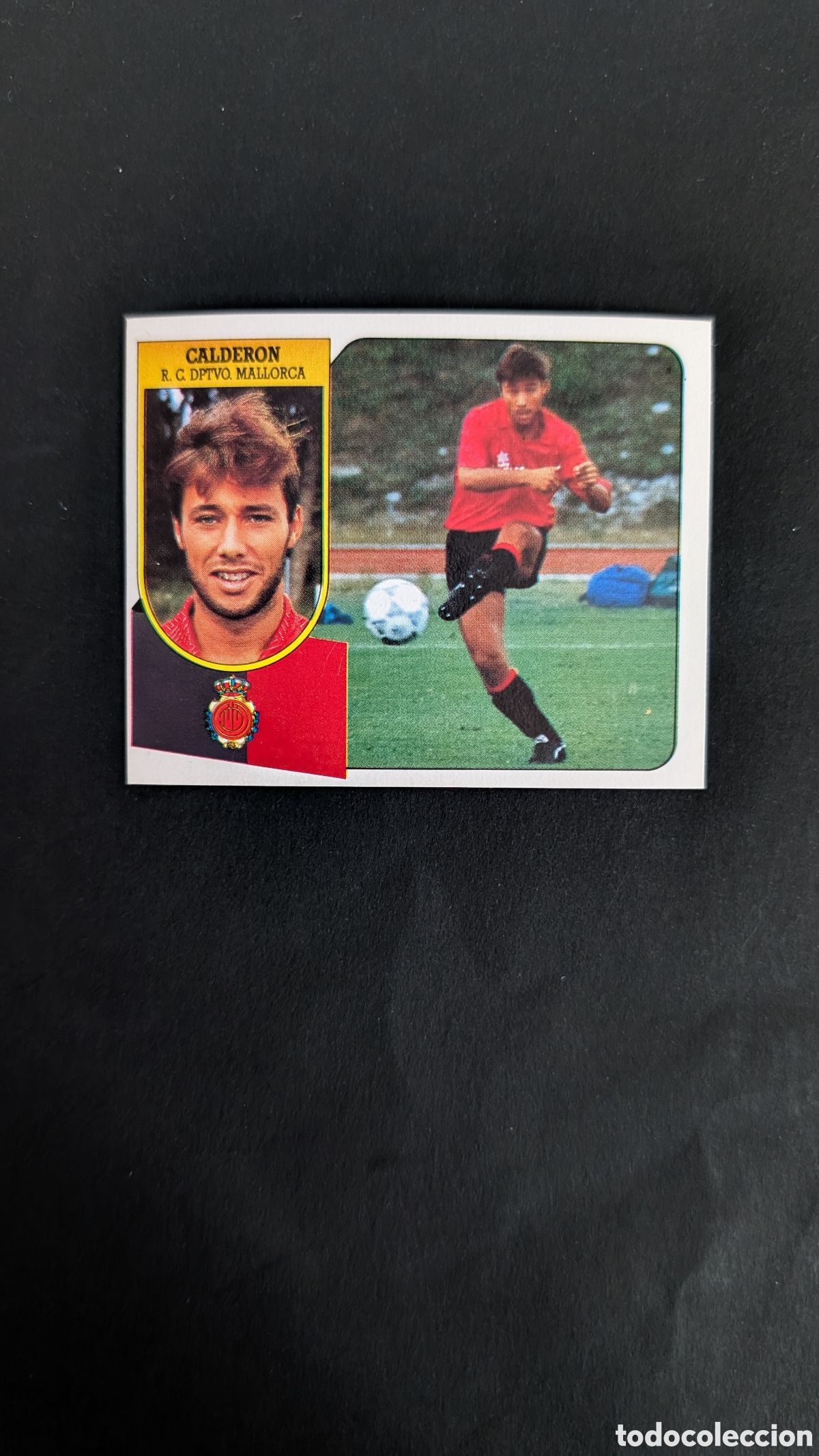 Cromos de Futebol: CALDERON MALLORCA BAJA CART&Oacute;N LIGA ESTE 1991/92 91 92 NUNCA PEGADO SIN PEGAR