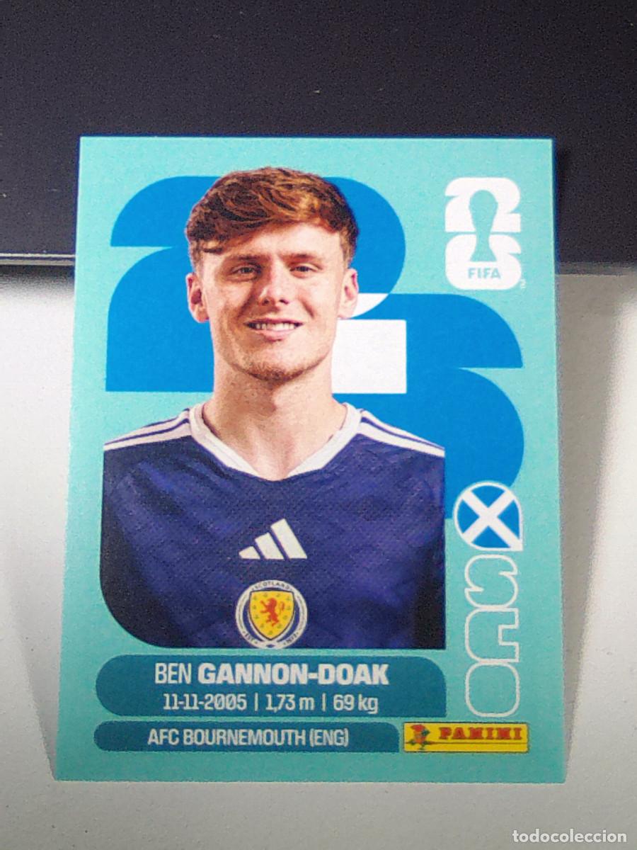Fu&szlig;ball-Sticker: B32 SCO20 BEN GANNON-DOAK 20 ESCOCIA SCOTLAND SCO MUNDIAL FIFA WORLD CUP 2026 STICKER PANINI
