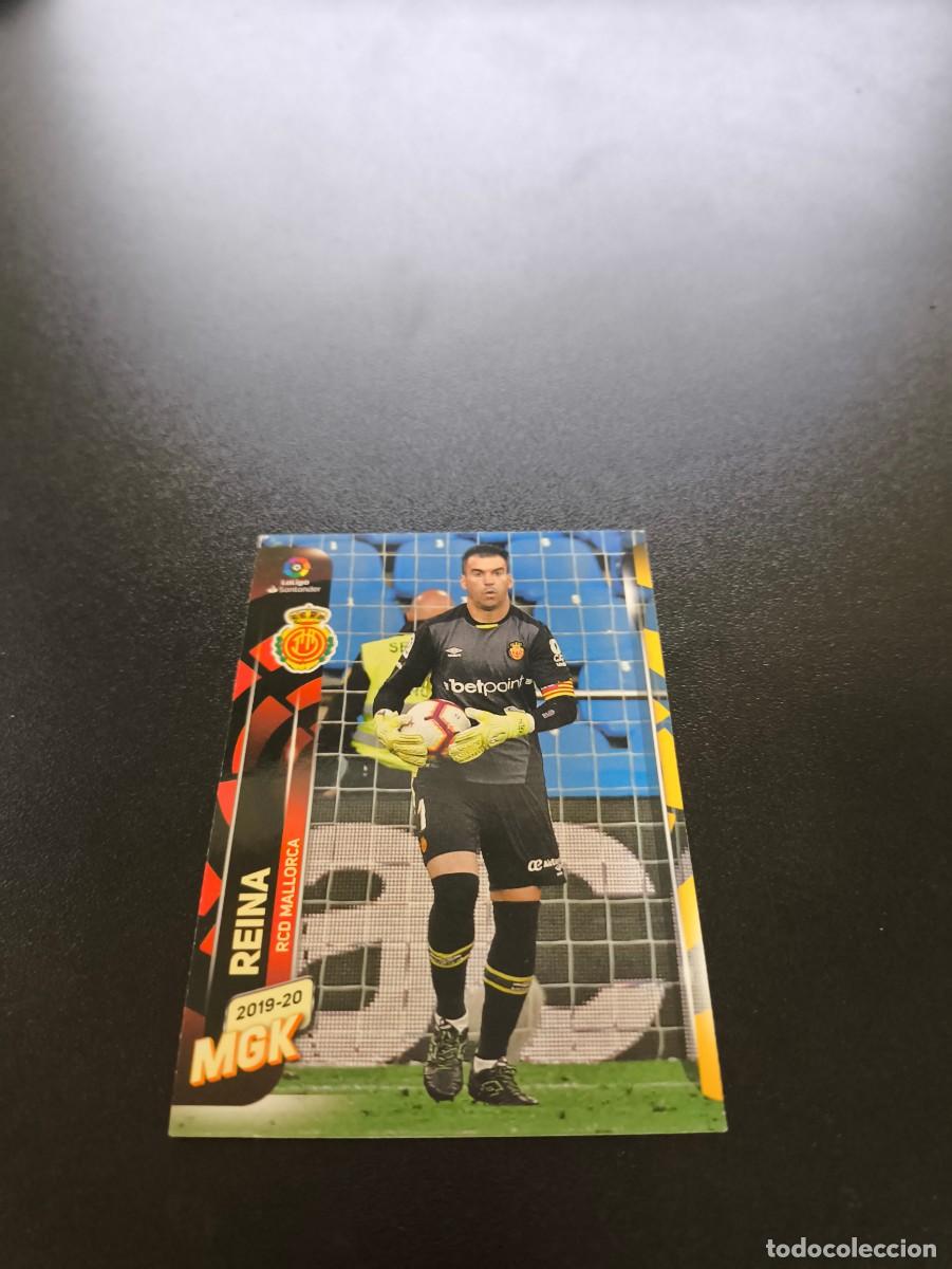 Cromos de Futebol: 236 Reina MALLORCA PANINI LIGA MECRACRACKS MGK 2019 2020 19 20 NO ESTE