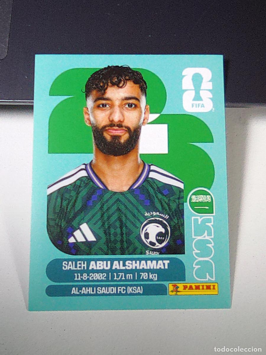 Cromos de f&uacute;tbol: B32 KSA14 SALEH ABU ALSHAMAT 14 ARABIA SAUD&Iacute; KSA MUNDIAL FIFA WORLD CUP 2026 STICKER PANINI