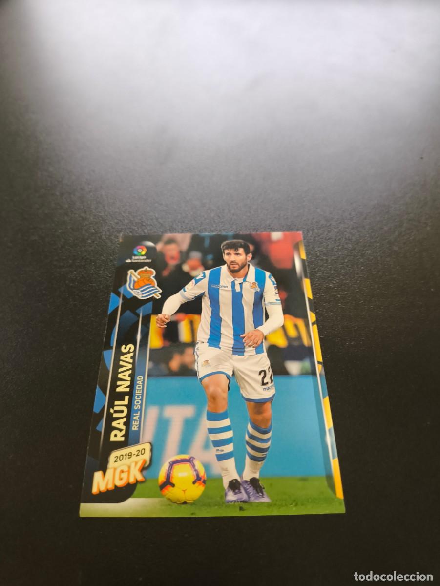 Cromos de Futebol: 278 Ra&uacute;l Navas REAL SOCIEDAD PANINI LIGA MECRACRACKS MGK 2019 2020 19 20 NO ESTE