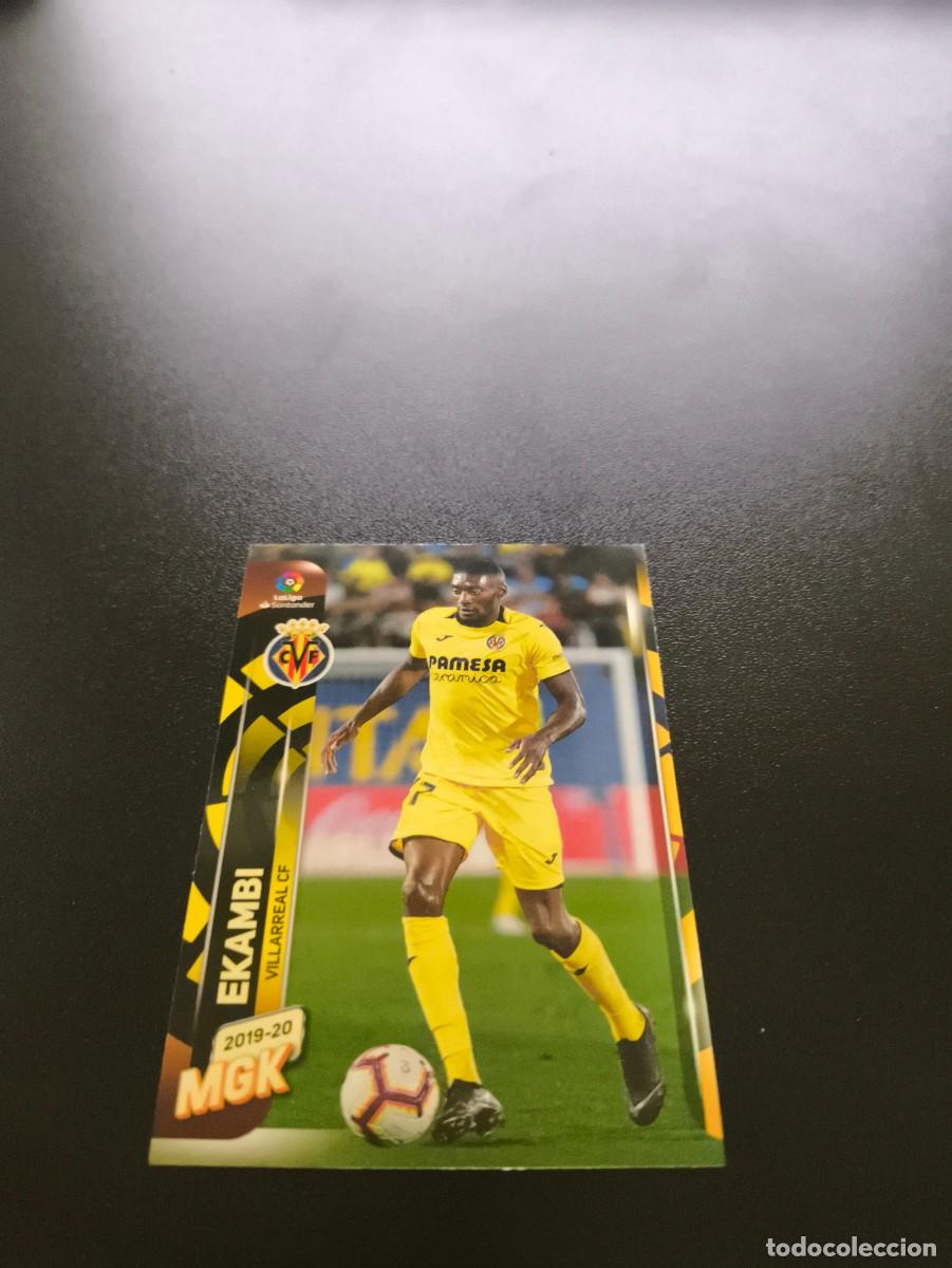 Cromos de f&uacute;tbol: 358 Ekambi VILLARREAL PANINI LIGA MECRACRACKS MGK 2019 2020 19 20 NO ESTE