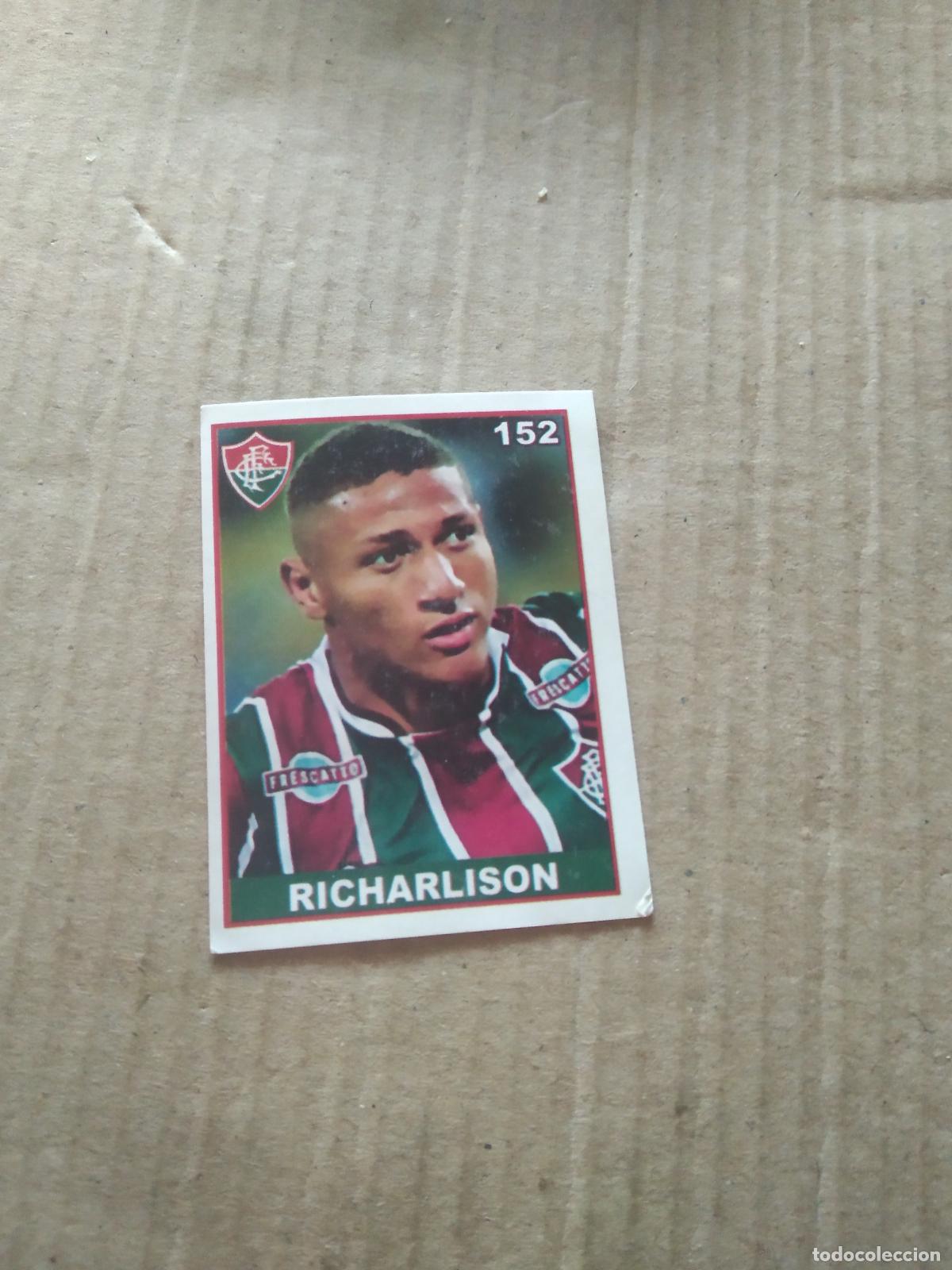 Cromos de Futebol: 152 RICHARLISON FLUMINENSE CROMO FUTBOL LIGA BRASIL BRASILEIRAO