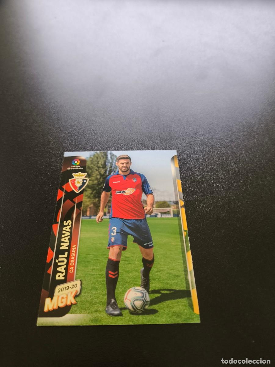 Cromos de Futebol: 464 Ra&uacute;l Navas OSASUNA NUEVO FICHAJE PANINI LIGA MECRACRACKS MGK 2019 2020 19 20 NO ESTE