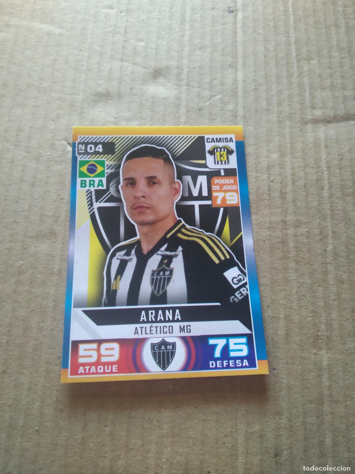 Cromos de Futebol: 4 ARANA ATLETICO MINEIRO CROMO FUTBOL LIGA BRASIL BRASILEIRAO 2025 CARD GAME