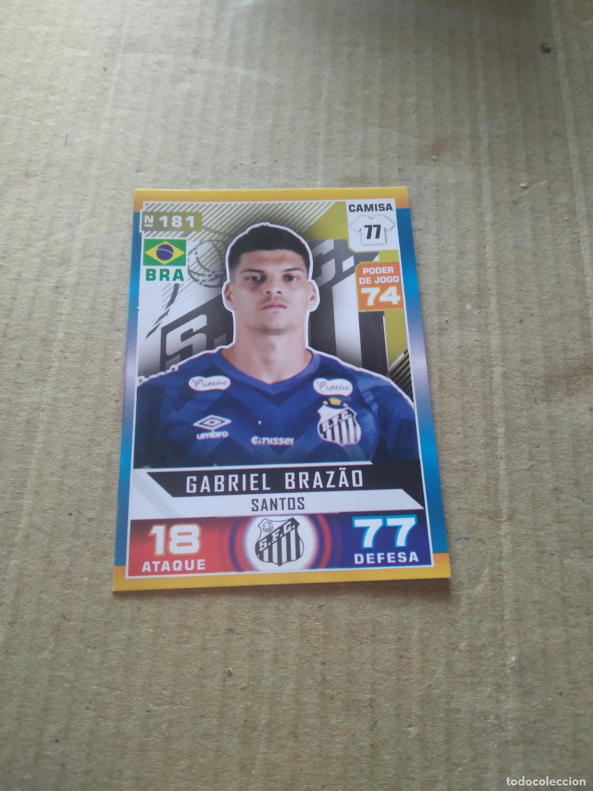 Cromos de f&uacute;tbol: 181 GABRIEL BRAZAO SANTOS CROMO FUTBOL LIGA BRASIL BRASILEIRAO 2025 CARD GAME