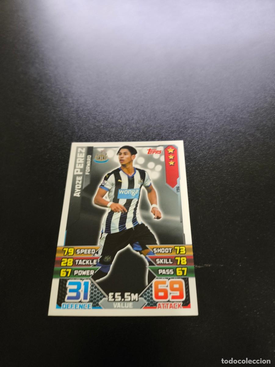 Cromos de f&uacute;tbol: 196 Ayoze Perez Newcastle rookie card Topps English Premier League 2015 2016 no panini liga Tenerife