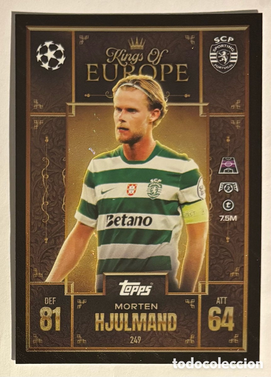 Cromos de f&uacute;tbol: MORTEN HJULMAND (SPORTING PORTUGAL). CARTA KINGS OF EUROPE TOPPS MATCH ATTAX 2025/26.