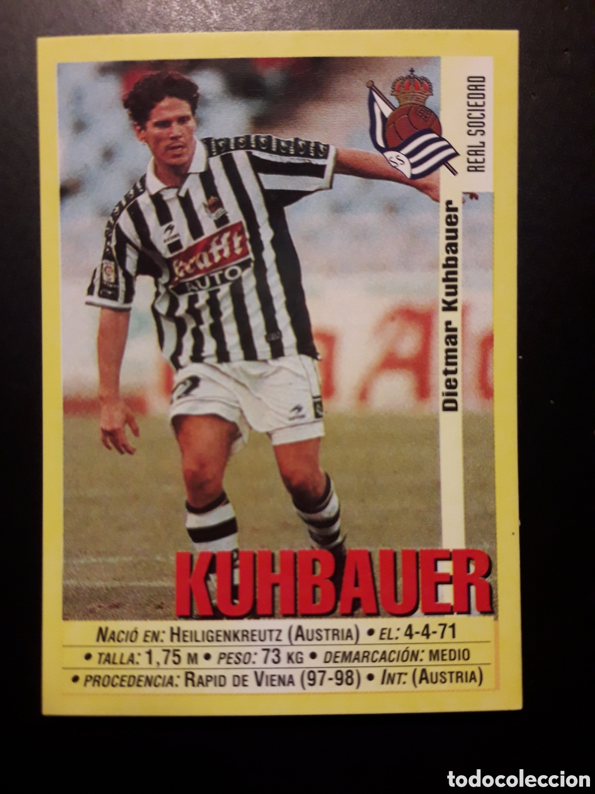 Cromos de f&uacute;tbol: KUHBAUER REAL SOCIEDAD PANINI LIGA 1999-2000 99 00 N&deg; 182 SIN PEGAR. PEDIDO M&Iacute;NIMO 3&euro;.