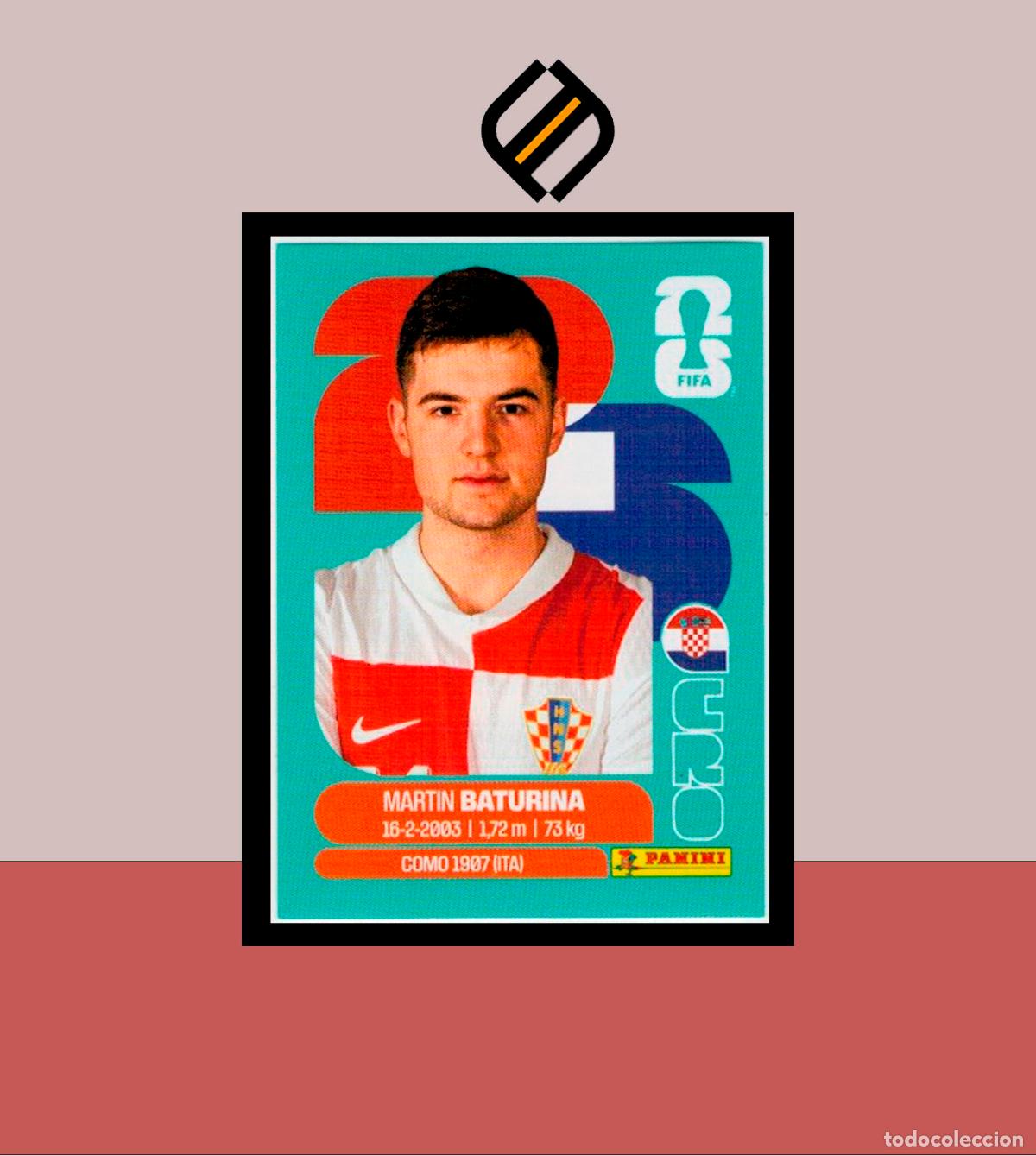 Cartes &agrave; collectionner de Football: PANINI FIFA CLUB WORLD CUP 2026 26 CRO 11 MARTIN BATURINA CROACIA STICKER MUNDIAL MEX CAN USA LIGA