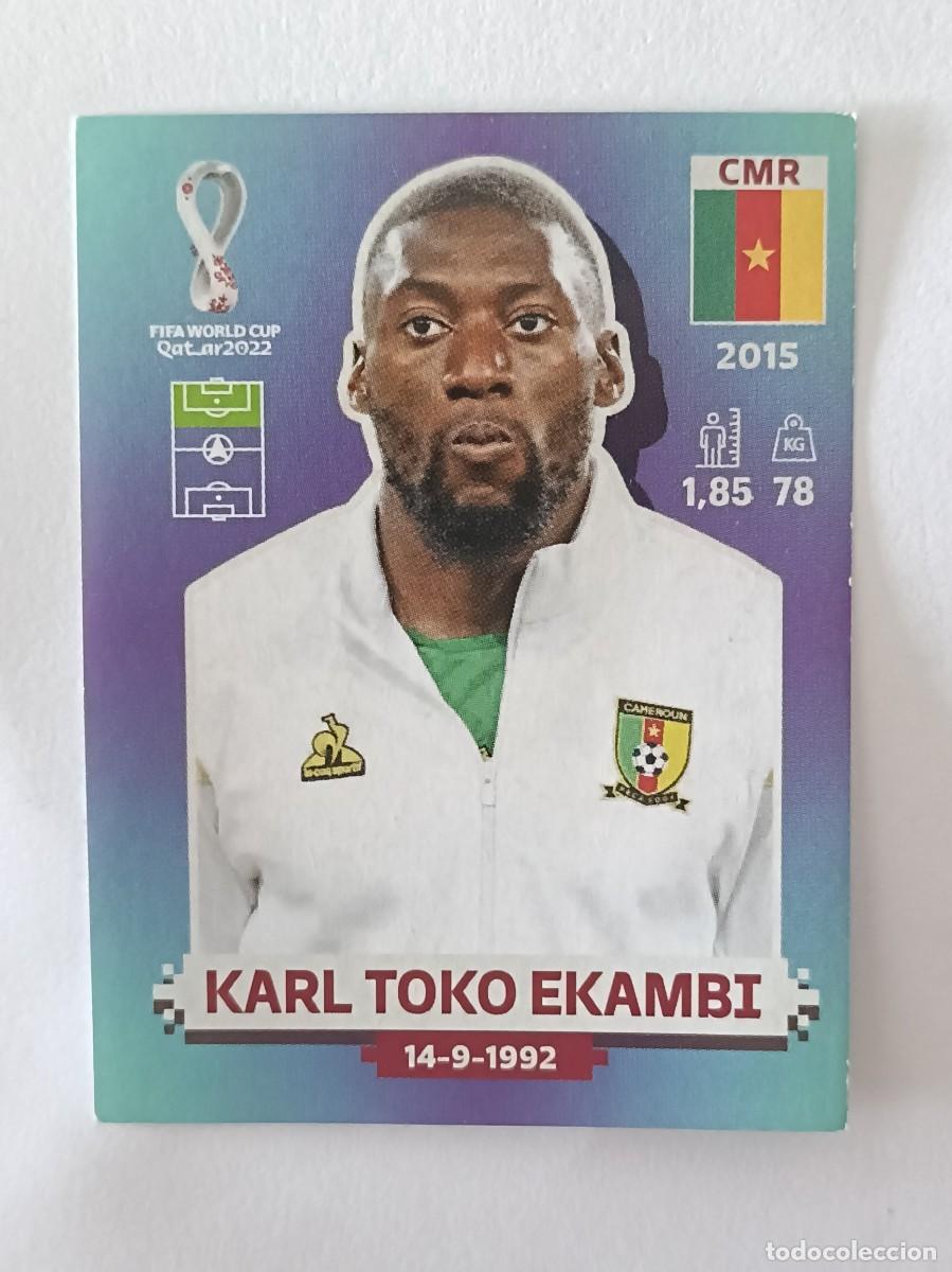 Cromos de f&uacute;tbol: #CMR 20 KARL TOKO EKAMBI (CAMERUN) MUNDIAL QATAR 2022 PANINI