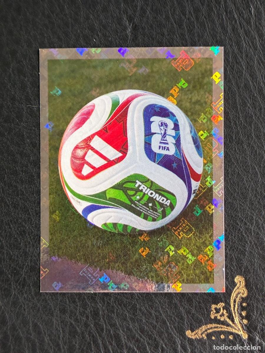 Cromos de Futebol: FWC5 BALON OFICIAL OFFICIAL BALL FIFA WORLD CUP MUNDIAL 2026 26 PANINI