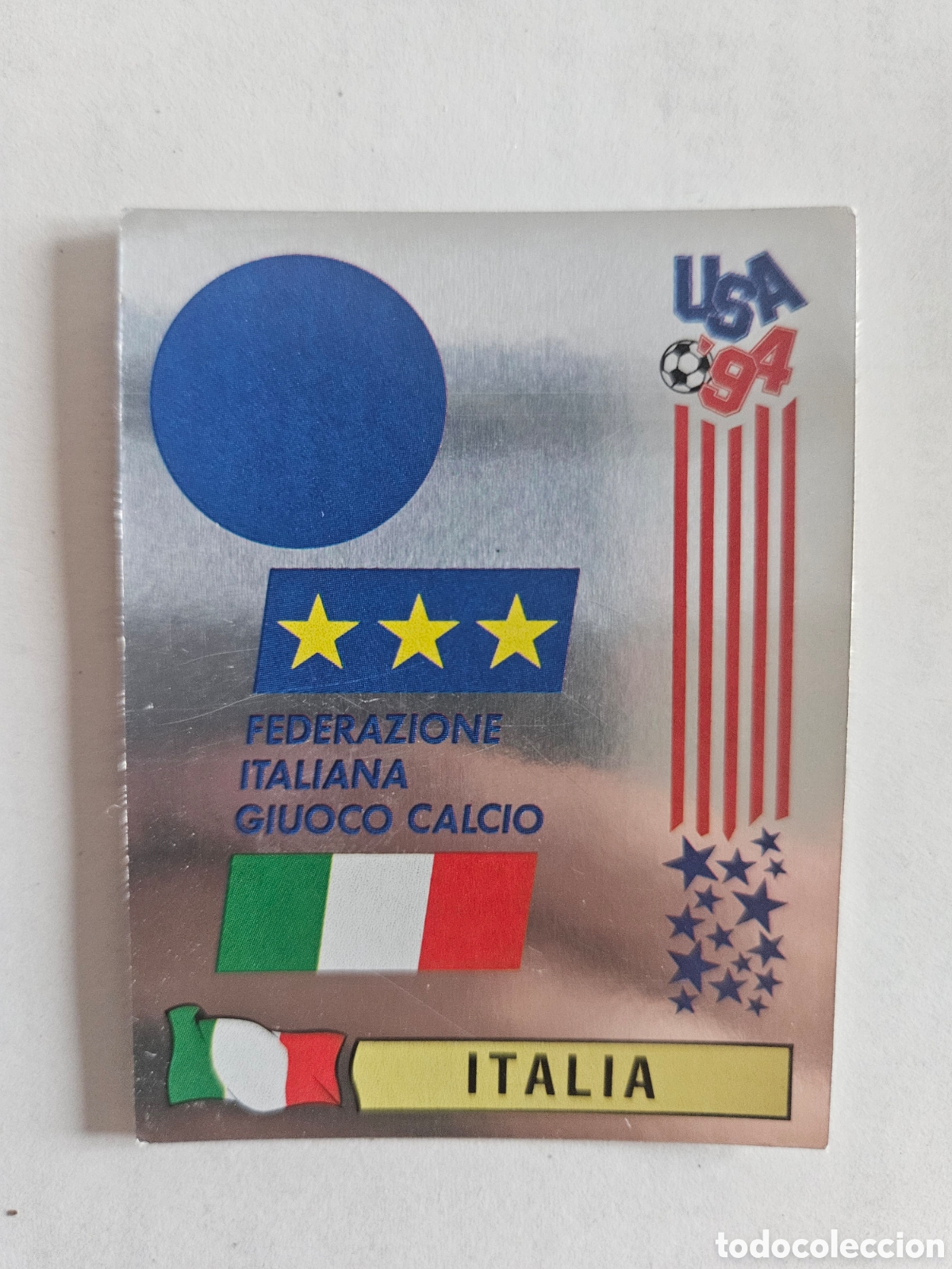 Cromos de f&uacute;tbol: ESCUDO SELECCION ITALIA 306 MUNDIAL USA 1994 94 PANINI NUNCA PEGADO SIN PEGAR