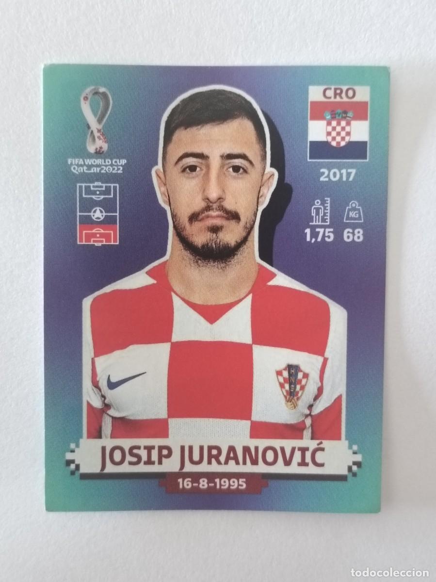 Cromos de f&uacute;tbol: #CRO 7 JOSIP JURANOVIC (CROACIA) MUNDIAL QATAR 2022 PANINI