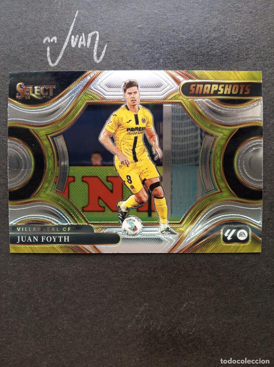 Fu&szlig;ball-Sticker: N&ordm; 6 SNAPSHOTS JUAN FOYTH VILLARREAL CF ARGENTINA ⚽ PANINI &reg; SELECT LIGA 2025 2026 25 26 NUEVO