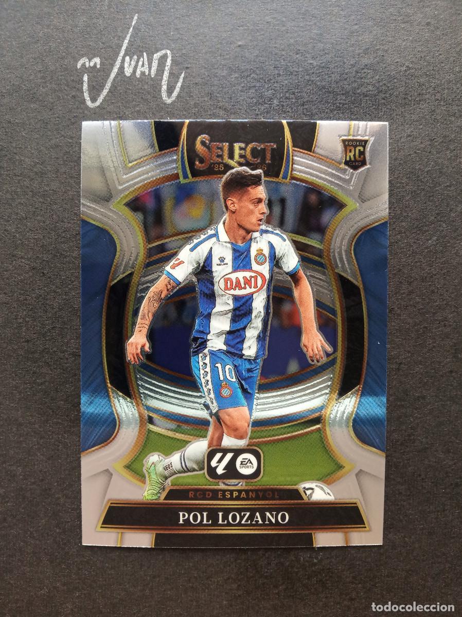 Cartes &agrave; collectionner de Football: N&ordm; 69 ROOKIE POL LOZANO RCD ESPANYOL ⚽ PANINI &reg; SELECT LIGA 2025 2026 25 26 NUEVO