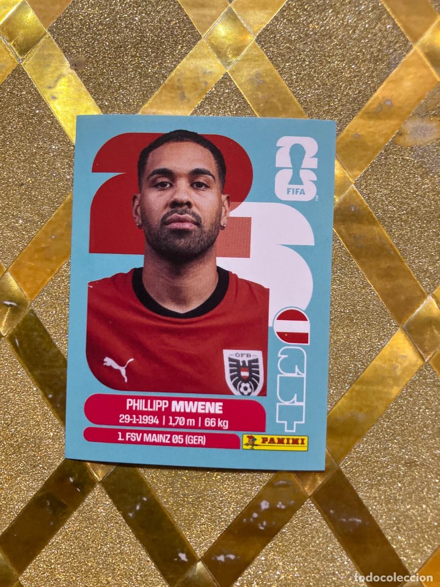 Cromos de f&uacute;tbol: CROMO DE F&Uacute;TBOL NUMERO AUT 8 PHILLIPP MWENE AUSTRIA MUNDIAL 2026 MEXICO-EEUU-CANADA PANINI !