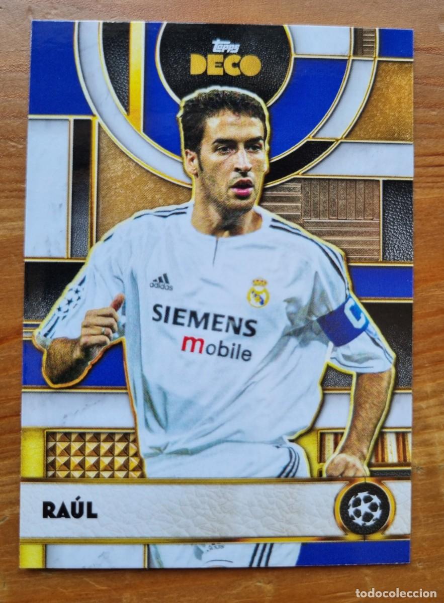 Cromos de f&uacute;tbol: RA&Uacute;L (Real Madrid CF) JOUEUR EMBLEMATIQUE. Topps Deco 2025 2026 25 26 (Nuevo)