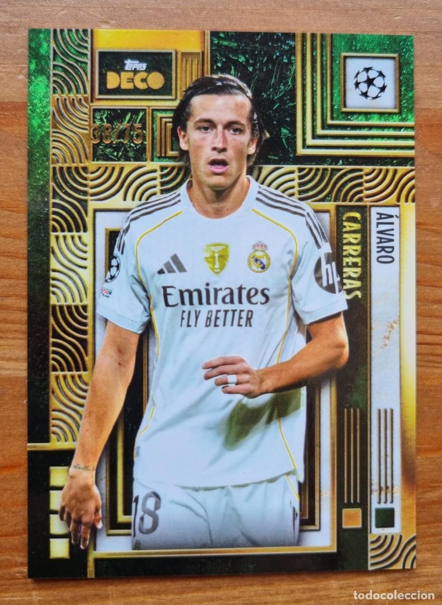 Fu&szlig;ball-Sticker: CARRERAS (Real Madrid CF) CURRENT STARS (Numerada /75). Topps Deco 2025 2026 25 26 (Nuevo)