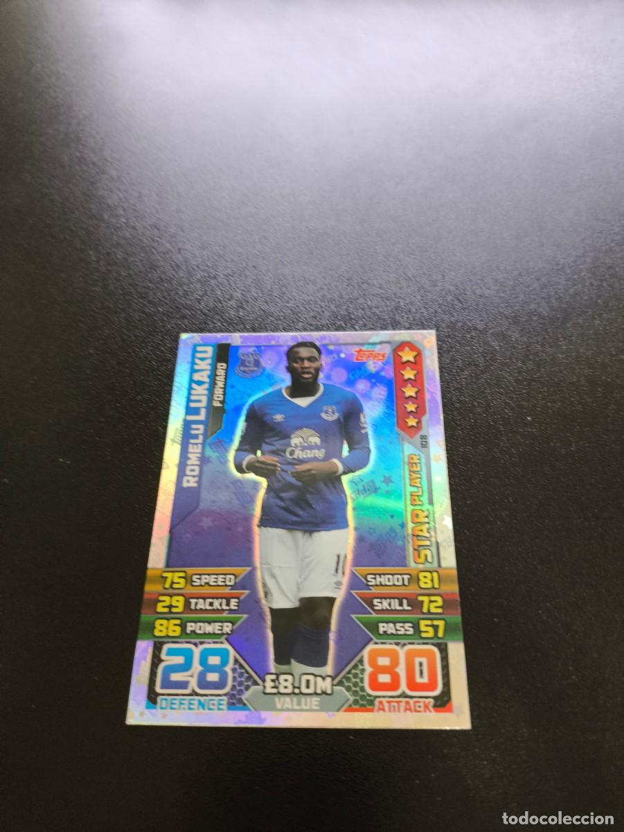Cromos de f&uacute;tbol: 108 Romelu Lukaku Everton Star Player Topps English Premier League 2015 2016 Match Attax