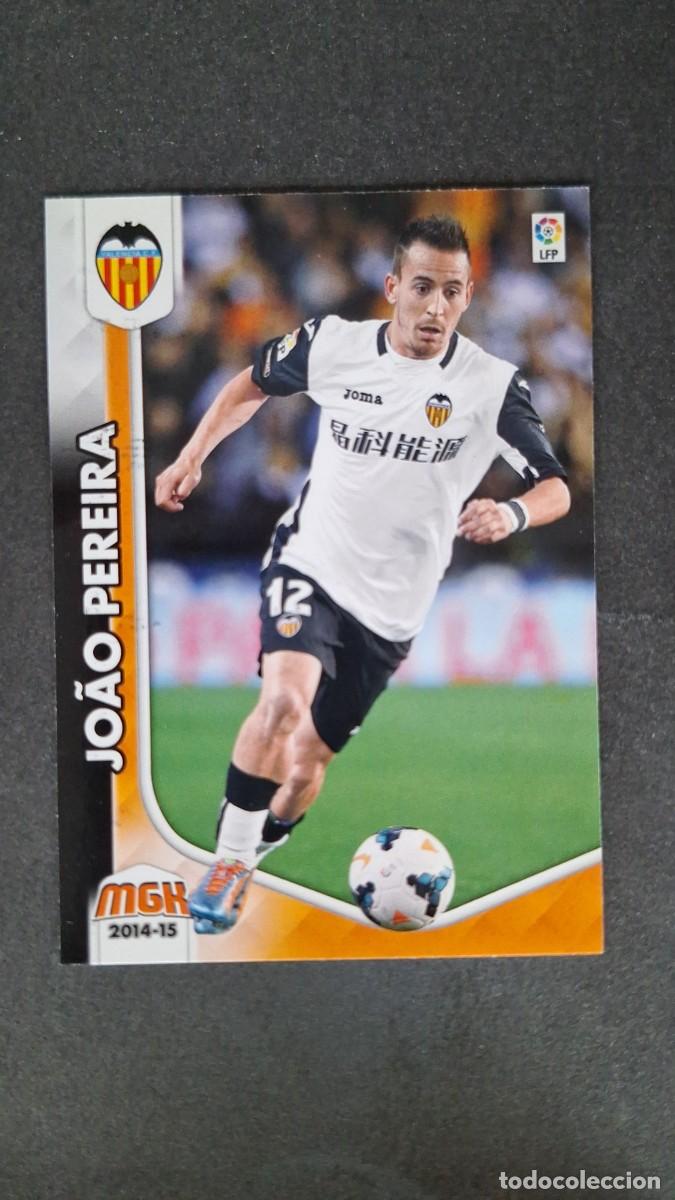 Figurine di Calcio: L1 JOAO PEREIRA VALENCIA C. F. 327 PANINI MEGACRACKS 2014 2015 14 15