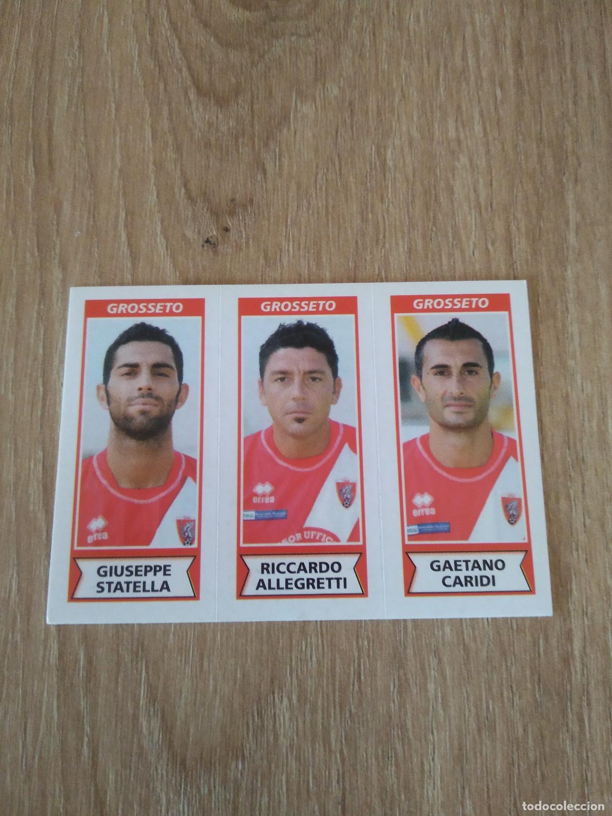 Cromos de f&uacute;tbol: 538 STATELLA ALLEGRETTI CARIDI GROSSETO CROMO FUTBOL PANINI LIGA ITALIA 2010-2011 CALCIATORI 10-11
