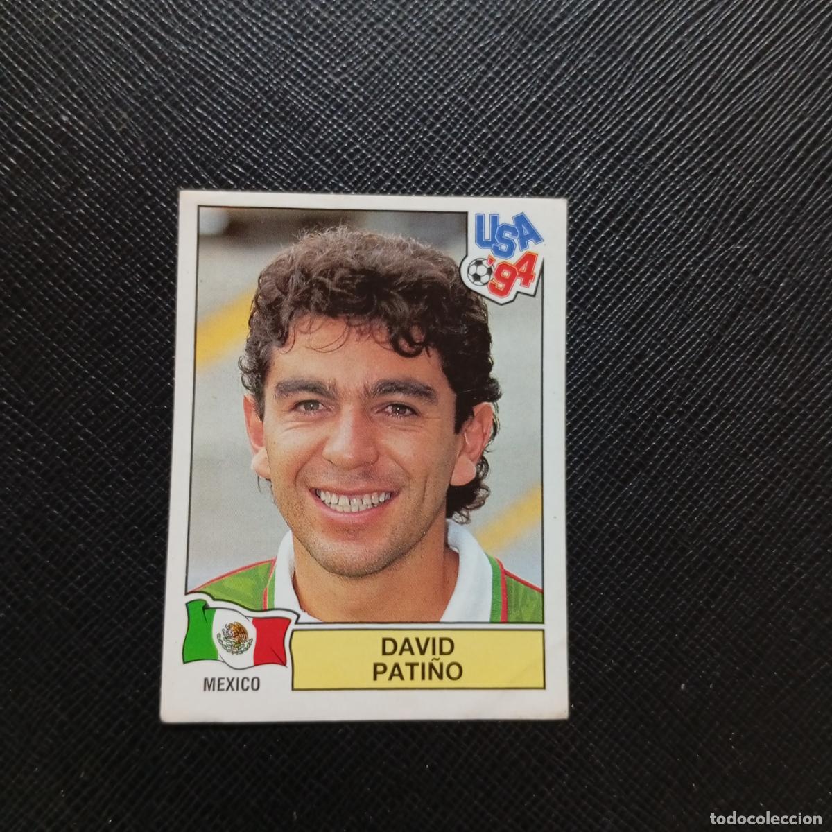 Cromos de Futebol: 367 DAVID PATI&Ntilde;O MEXICO PANINI MUNDIAL USA 94 CROMO FUTBOL 94 - SIN PEGAR - A57 PG37