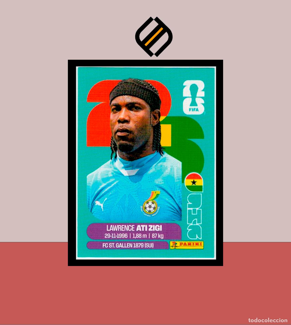 Cromos de f&uacute;tbol: PANINI FIFA CLUB WORLD CUP 2026 26 GHA 2 LAWRENCE ATI ZIGI GHANA STICKER MUNDIAL MEX CAN USA LIGA