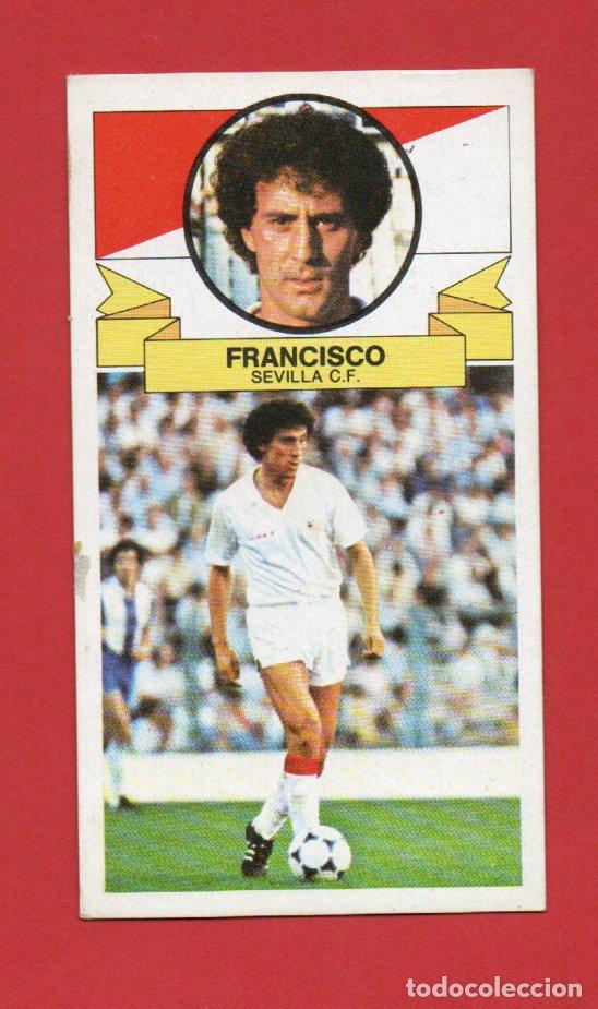 Cromos de f&uacute;tbol: ESTE 85 86 FRANCISCO DEL SEVILLA CF SIN PEGAR ESTE 1985 1986
