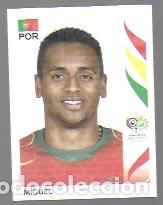 Cromos de f&uacute;tbol: FIFA WORLD CUP Germany 2006. Panini n&ordm; 287. Miguel. Portugal