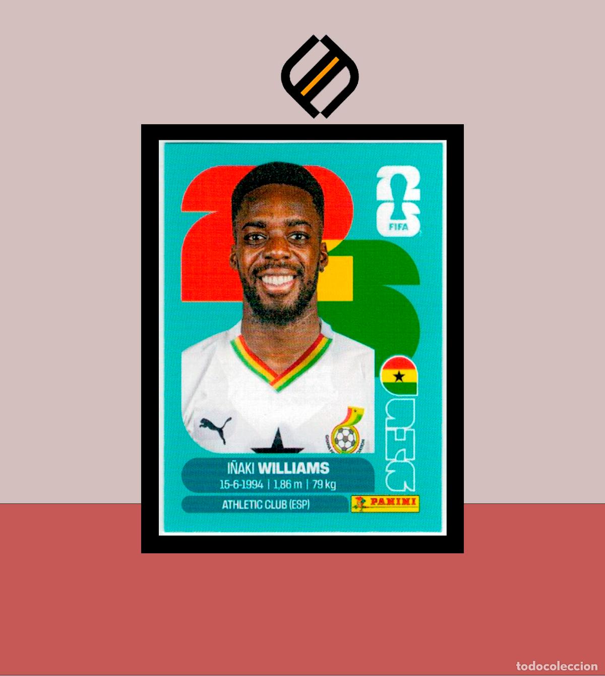 Cromos de f&uacute;tbol: PANINI FIFA CLUB WORLD CUP 2026 26 GHA 15 I&Ntilde;AKI WILLIAMS GHANA STICKER MUNDIAL MEX CAN USA LIGA