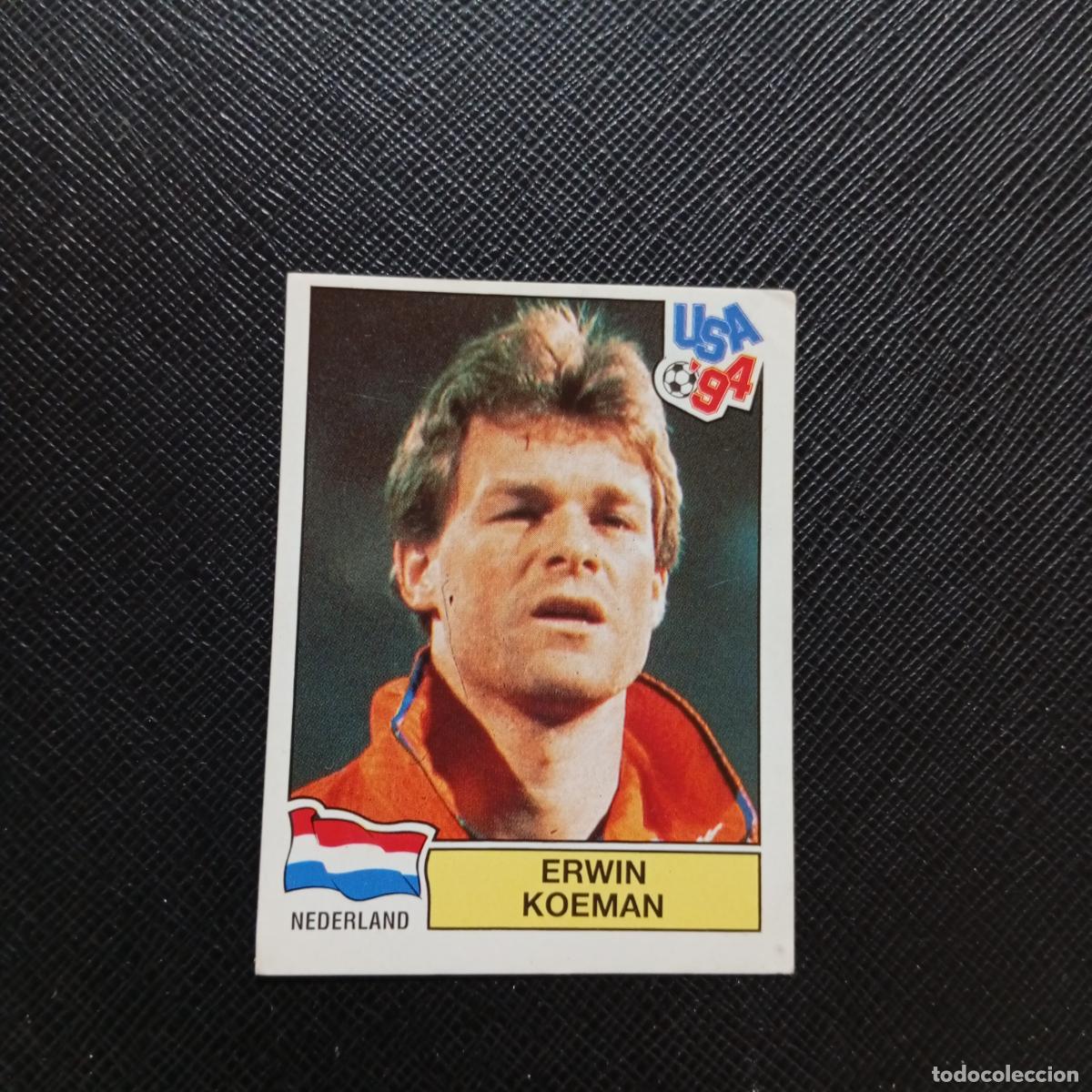 Figurine di Calcio: 423 ERWIN KOEMAN HOLANDA PANINI MUNDIAL USA 94 CROMO FUTBOL 94 - SIN PEGAR - A57 PG82