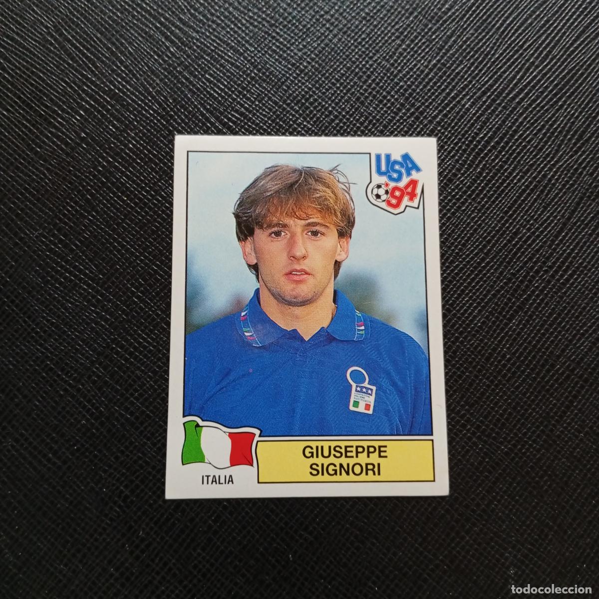 Cromos de f&uacute;tbol: 318 GIUSEPPE SIGNORI ITALIA PANINI MUNDIAL USA 94 CROMO FUTBOL 94 - SIN PEGAR - A57 PG154
