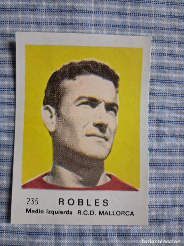 Cromos de f&uacute;tbol: Cromo de F&uacute;tbol Frutos secos Churruca Temporada 1967/1968. Robles. R.C.D. Mallorca. N&ordm; 235. Sin uso.