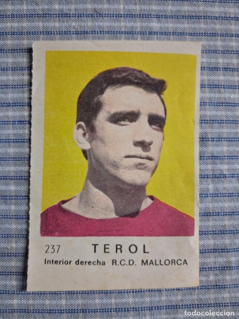 Cromos de f&uacute;tbol: Cromo de F&uacute;tbol Frutos secos Churruca Temporada 1967/1968. Terol. R.C.D. Mallorca. N&ordm; 237. Sin uso.