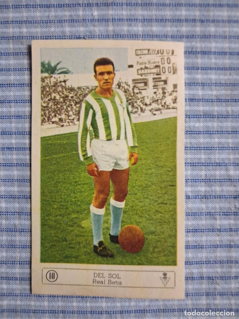 Cromos de f&uacute;tbol: Cromo Liga 1959 1960. Del Sol. Real Betis. N&ordm; 10. Editorial Ferca. Sin uso. Ver imagen.