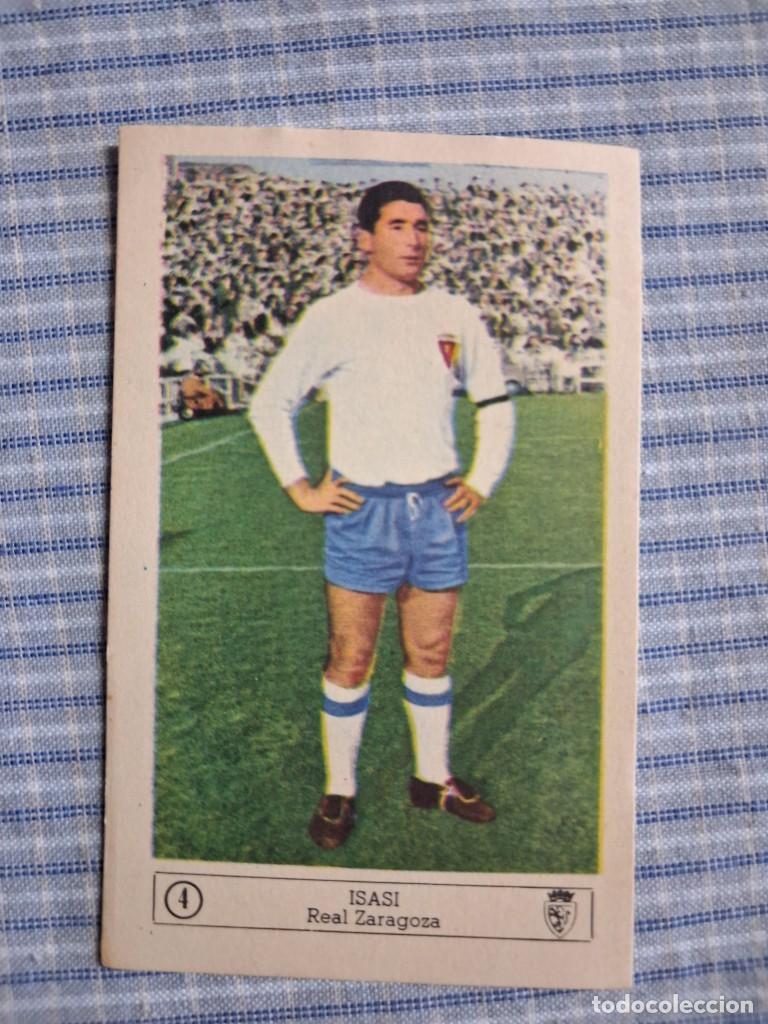 Cromos de f&uacute;tbol: Cromo Liga 1959 1960. Isasi. Real Zaragoza. N&ordm; 4. Editorial Ferca. Sin uso. Ver imagen