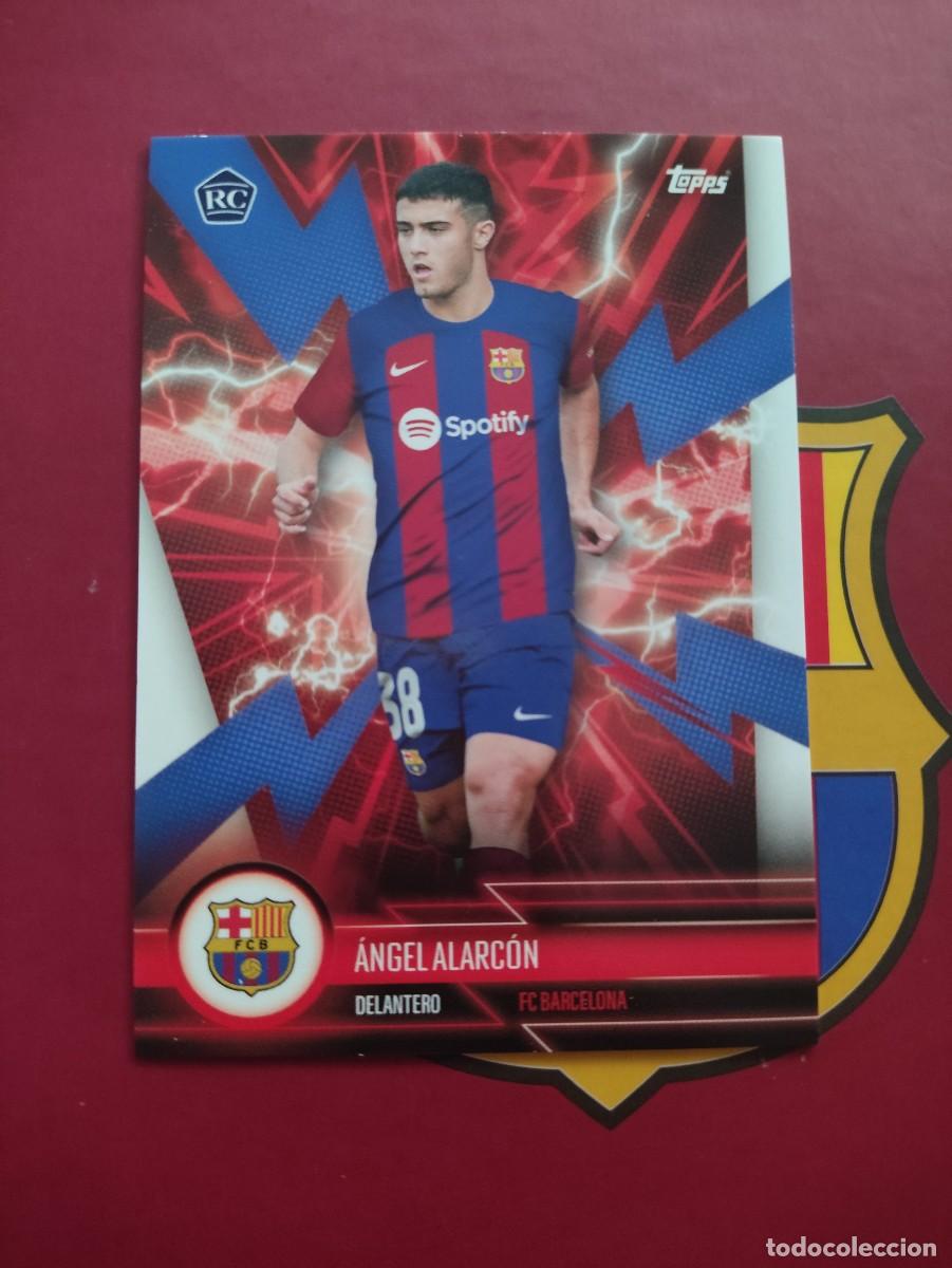 Cromos de f&uacute;tbol: BARE-1 ANGEL ALARCON ROOKIE CARD BARCELONA ELECTRIC TEAM SET 2023 2024 TOPPS 23 24