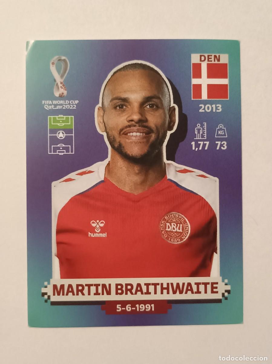Cromos de f&uacute;tbol: #DEN 16 MARTIN BRAITHWAITE (DINAMARCA) MUNDIAL QATAR 2022 PANINI