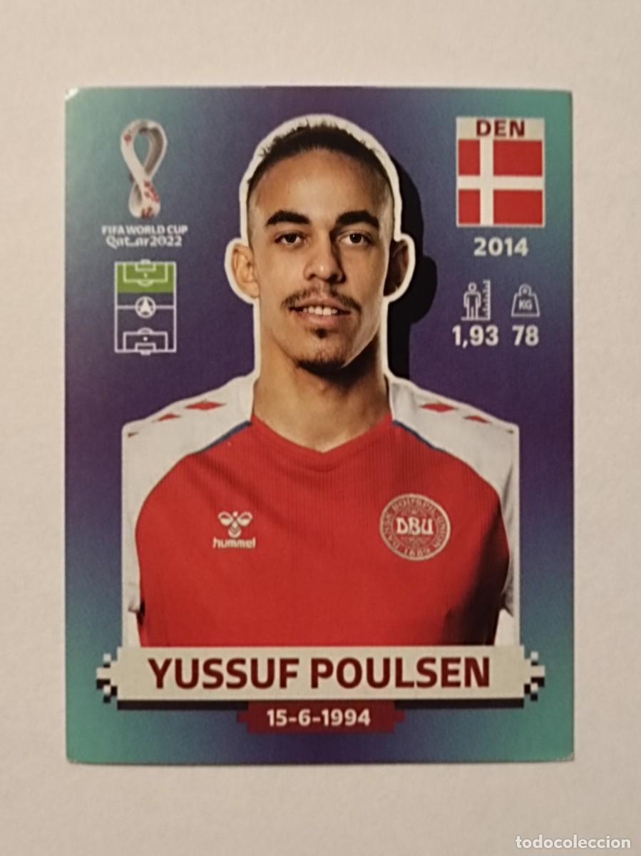 Cromos de f&uacute;tbol: #DEN 18 YUSSUF POULSEN (DINAMARCA) MUNDIAL QATAR 2022 PANINI