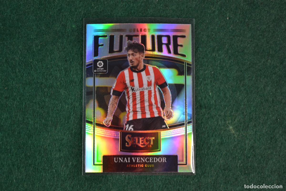 Cromos de Futebol: PANINI SELECT LA LIGA 2022-23 - 4 UNAI VENCEDOR (ATHLETIC DE BILBAO) INSERT FUTURE