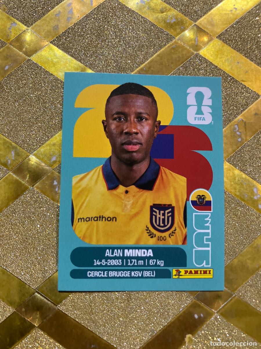 Cromos de f&uacute;tbol: CROMO DE F&Uacute;TBOL NUMERO ECU 18 ALAN MINDA ECUADOR MUNDIAL 2026 MEXICO-EEUU-CANADA PANINI !