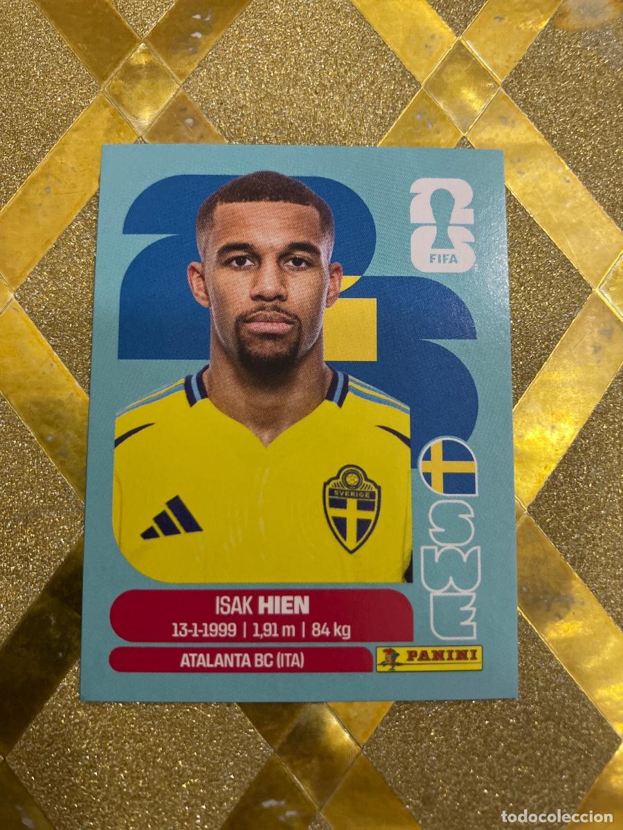 Cromos de f&uacute;tbol: CROMO DE F&Uacute;TBOL NUMERO SWE 3 ISAK HIEN SUECIA MUNDIAL 2026 MEXICO-EEUU-CANADA PANINI !