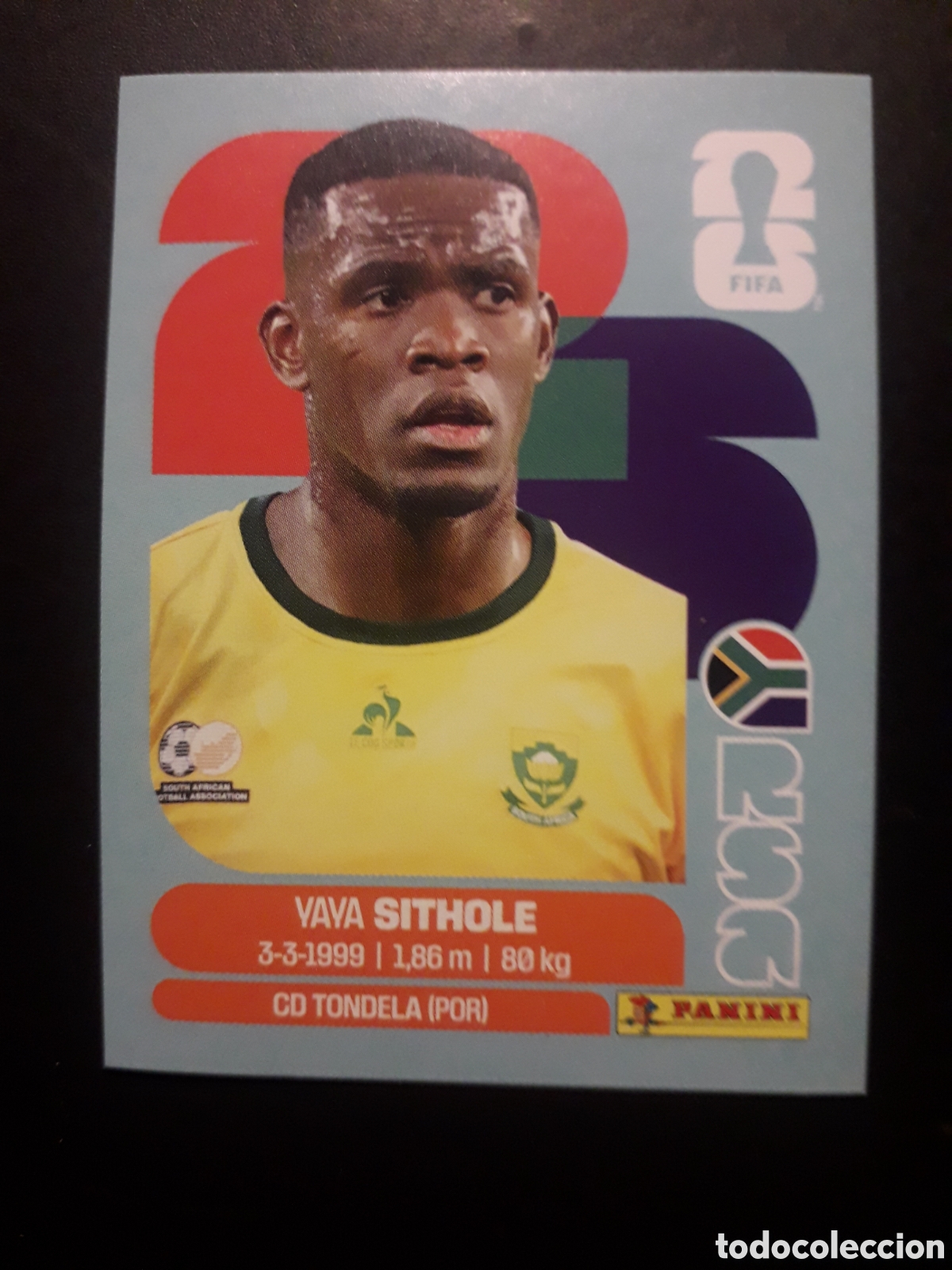 Cromos de f&uacute;tbol: SITHOLE SUD&Aacute;FRICA RSA 15 MUNDIAL F&Uacute;TBOL 2026 FIFA WORLD CUP PANINI SIN PEGAR PEDIDO M&Iacute;NIMO 3&euro;